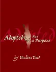 Adopted for a Purpose synopsis, comments