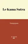 Le Kama Sutra sinopsis y comentarios