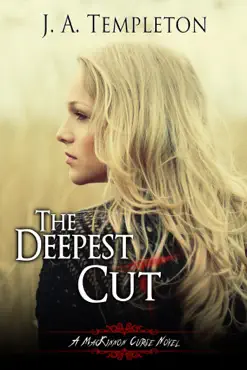 the deepest cut, (mackinnon curse series, book 1) book cover image