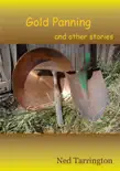 Gold Panning and Other Stories synopsis, comments
