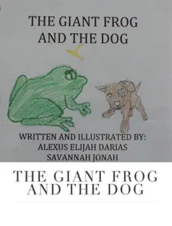 the giant frog and the dog book cover image