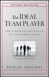 The Ideal Team Player synopsis, comments