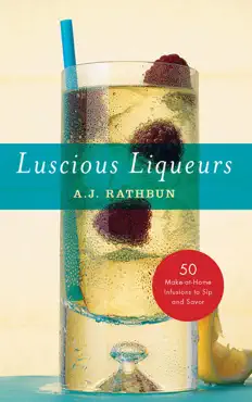 luscious liqueurs book cover image