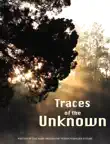 Traces of the Unknown synopsis, comments