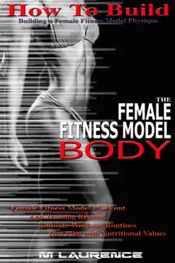 how to build the female fitness model body book cover image