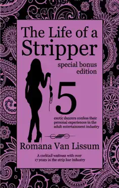 the life of a stripper: special bonus edition book cover image