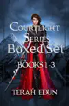 Courtlight Series Boxed Set (Books 1, 2, & 3)) e-book