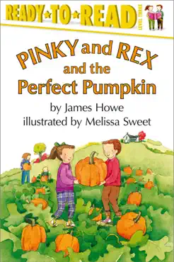 pinky and rex and the perfect pumpkin book cover image