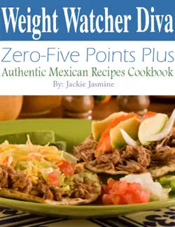 weight watcher diva zero-five points plus authentic mexican recipes cookbook book cover image