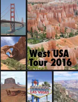 west usa tour 2016 book cover image