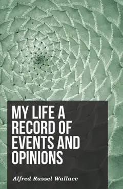 my life a record of events and opinions book cover image