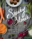 Sneaky Blends synopsis, comments
