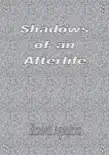 Shadows of an Afterlife synopsis, comments