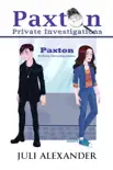 Paxton Private Investigations synopsis, comments