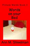 Words on your Bed synopsis, comments