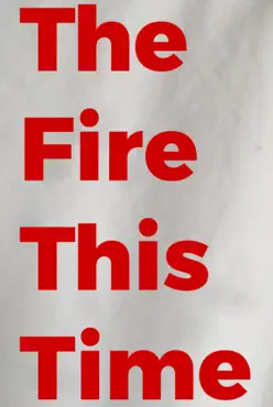 the fire this time book cover image
