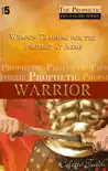 Prophetic Warrior synopsis, comments