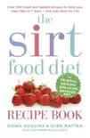 The Sirtfood Diet Recipe Book sinopsis y comentarios