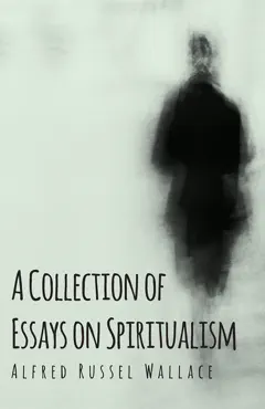 a collection of essays on spiritualism book cover image
