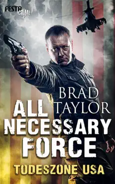 all necessary force - todeszone usa book cover image