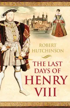the last days of henry viii imagen de la portada del libro