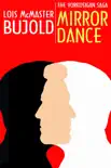 Mirror Dance (Vorkosigan Saga) book summary, reviews and download