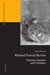 Richard Francis Burton sinopsis y comentarios