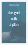 The God with a Plan synopsis, comments