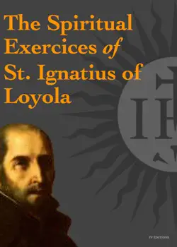 the spiritual exercices of st. ignatius of loyola imagen de la portada del libro