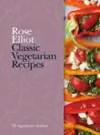 Classic Vegetarian Recipes synopsis, comments