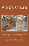 Fun Training Your Labradoodle Puppy and Dog synopsis, comments