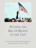 Putting the Bill of Rights to the Test
