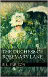 The Duchess of Rosemary Lane synopsis, comments
