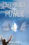 Experience the Power synopsis, comments