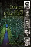 Dance of the Peacocks synopsis, comments