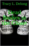 Dead Bodies in the Closet synopsis, comments