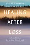 Healing After Loss synopsis, comments