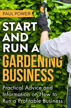 start and run a gardening business, 4th edition book cover image