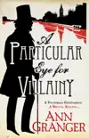 A Particular Eye for Villainy (Inspector Ben Ross Mystery 4) sinopsis y comentarios