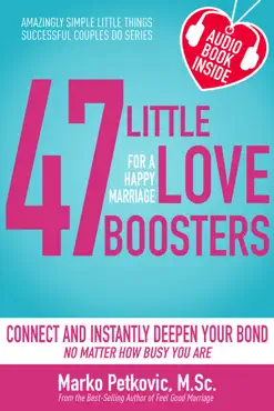 47 little love boosters for a happy marriage book cover image