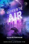 Mayhem in the Air synopsis, comments