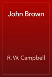 John Brown synopsis, comments