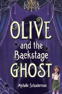 olive and the backstage ghost book cover image
