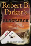 Robert B. Parker's Blackjack sinopsis y comentarios