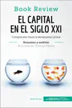 El capital en el siglo XXI de Thomas Piketty (Análisis de la obra) sinopsis y comentarios