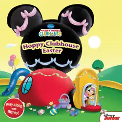 mickey mouse clubhouse: hoppy clubhouse easter book cover image