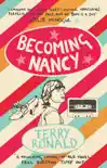Becoming Nancy synopsis, comments