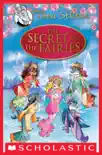 The Secret of the Fairies (Thea Stilton: Special Edition #2) sinopsis y comentarios