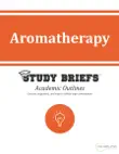 Aromatherapy synopsis, comments