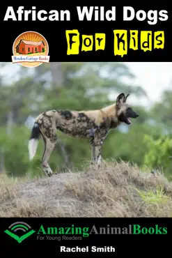 african wild dogs for kids book cover image